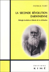 La Seconde Rvolution darwinienne - Patrick Tort