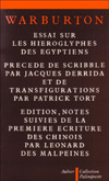 Essai sur les hiroglyphes des gyptiens (Warburton) - Patrick Tort
